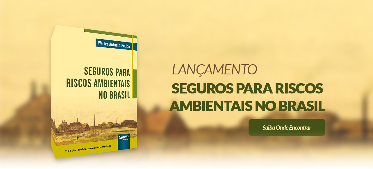 Seguros para Riscos Ambientais no Brasil
